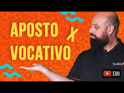 Aposto X Vocativo [Prof. Noslen]