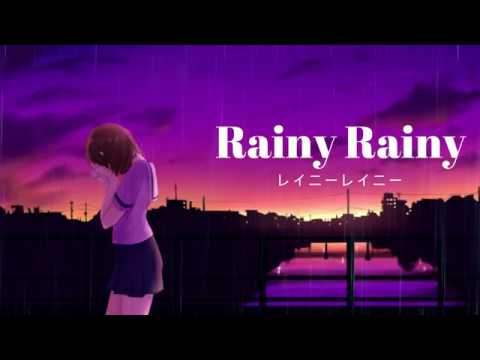 Rainy Rainy