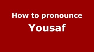 How to pronounce Yousaf