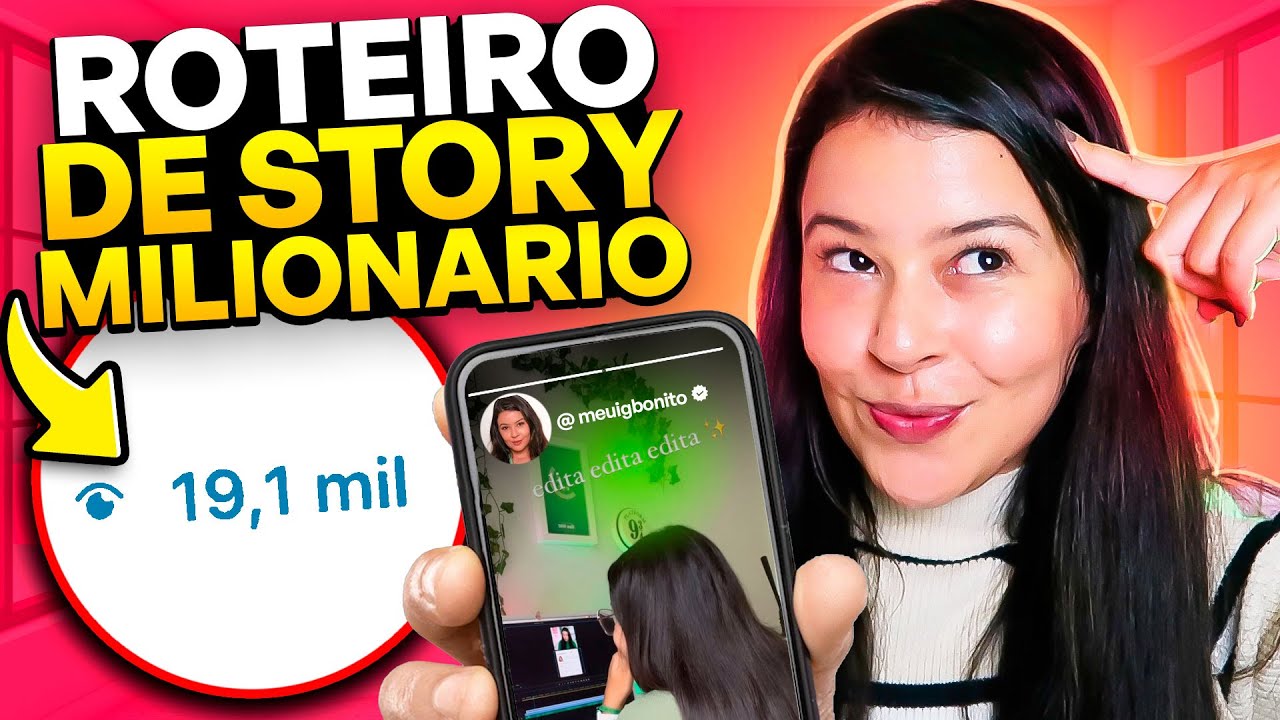 🔥REVELADO: Meu ROTEIRO DE STORY para ter MUITAS VISUALIZAÇÕES NO INSTAGRAM