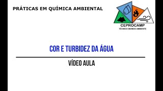 VIDEOAULA: COR E TURBIDEZ NA ÁGUA