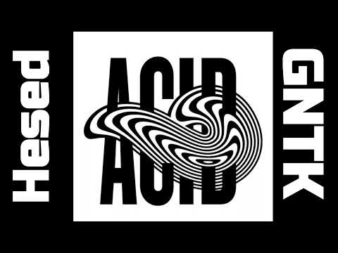 Hesed Mix / GNTK (Acid Tekno)
