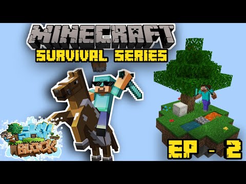 EPIC Minecraft Survival Series Ep. 2: Skyblock Madness!