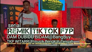 Download lagu REMIK TIKTOK DAM DURIDAM organ WITARRUP voice @BangBuy KN2600 @Julian mp3