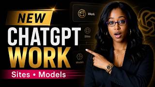 ChatGPT Work for Beginners: Sites, GPT-5.6 Models & Real Business Examples