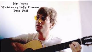 John Lennon-Strawberry Fields Forever (Demo 1966)
