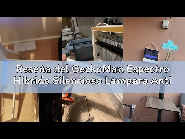 Vídeo relacionado con GeckoMan Espectro Híbrido, Interruptor Estanco, Lampara Antimosquitos Electrico Exterior e Interior, Mata Mosquitos Electrico Matamoscas Mata Moscas Anti Insectos