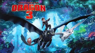 How To Train Your Dragon 3 (2019) Explained In Hin