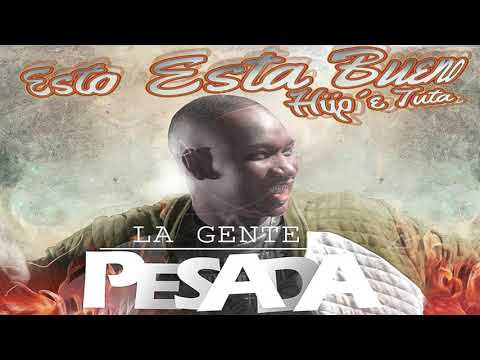 La Gente Pesada - Esto Esta Bueno (Hijo´e Tuta ) - Salsa Choque 2024 Lo Mas Nuevo Éxito Salsa Choque