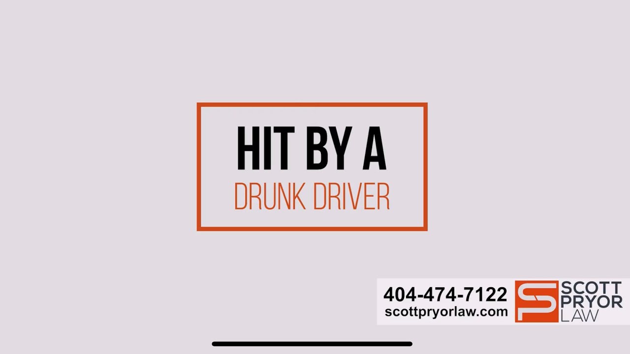 Steps to take when hit by drunk driver - Scott Pryor Law