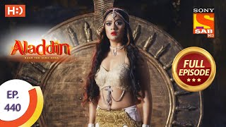 Aladdin - Ep 440  - Full Episode - 5th August 2020