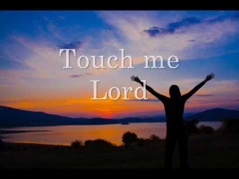 TOUCH ME LORD  Parachute Band with Lyrics