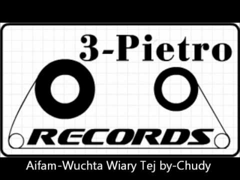 Aifam Wuchta Wiary Tej prod Chudy mp3