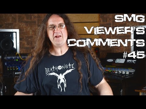 Smg Viewer's Comments #45 - Autotune STILL sucks, Bass recording tips, and a smart drummer?