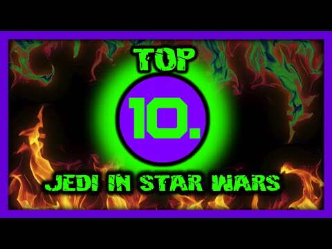 Top 10's - Episode #07 - My Top 10 Favourite Jedi in Star Wars!