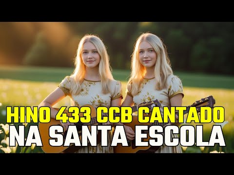 Hino 433 CCB   Na santa escola
