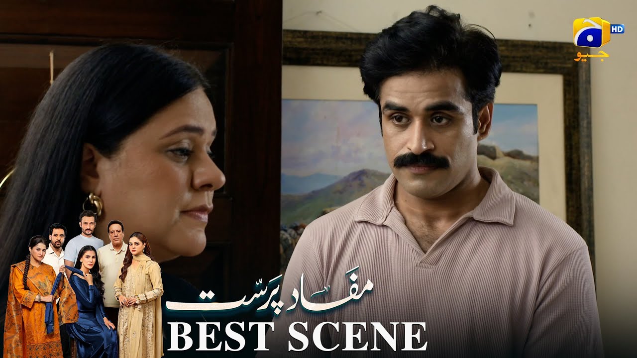 Mafaad Parast Episode 40 | 𝐁𝐞𝐬𝐭 𝐒𝐜𝐞𝐧𝐞 𝟎𝟑 | Nazish Jahangir Khan - Osama Tahir | Har Pal Geo