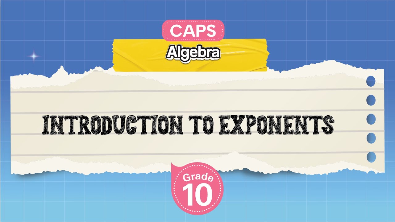 [GRADE 10] Introduction to Exponents