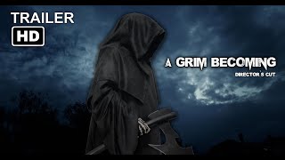 A Grim Becoming | Official Trailer #1