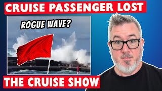 Cruise Passenger Dies in Freak Accident