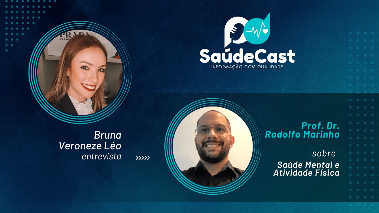 SaúdeCast #11 - Saúde Mental e atividade física