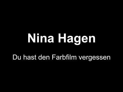 Du hast den Farbfilm vergessen. Nina Hagen. Mit Text. ***Deutschlernen***