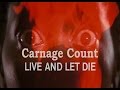 Live and Let Die (1973) Carnage Count