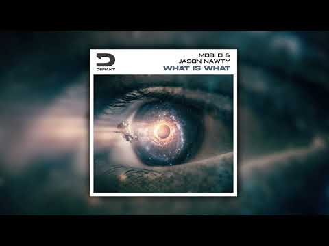 Mobi D & Jason Nawty - What is What