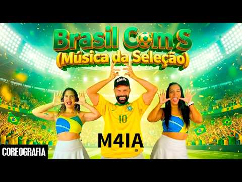 Brasil Com S (Música da Seleção) - M4IA - Dan-Sa / Daniel Saboya (Coreografia)