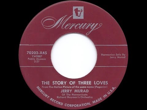 1953 HITS ARCHIVE: The Story Of Three Loves - Jerry Murad