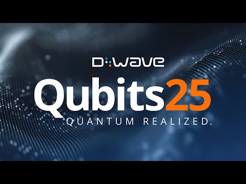 D-Wave Qubits 2025 - Opening Keynote, Dr. Alan Baratz