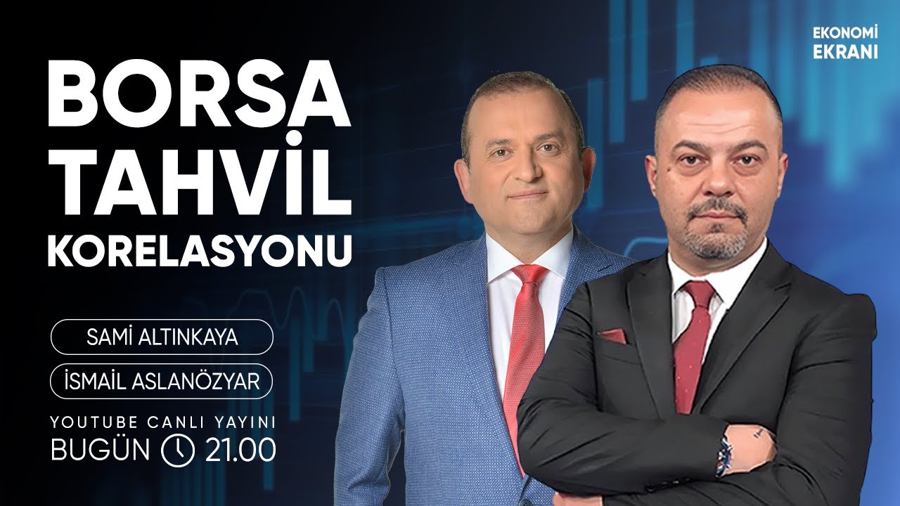 Borsa Tahvil Korelasyonu | İsmail Aslanözyar | Ekonomi Ekranı