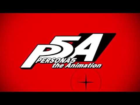 Persona 5: the Animation Episode #2 Opening Sequence