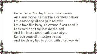 Kinky - Monday Killer Lyrics