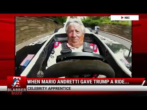 Watch: When Mario Andretti Gave Trump A Ride...