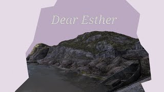 Dear Esther Gameplay