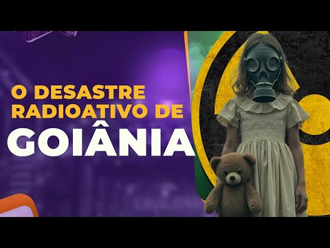 O Maior Desastre Nuclear do Brasil: O Que Realmente Aconteceu em Goiânia