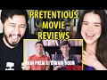 Pretentious Movie Reviews | MOST ACTING EVER - Main Prem Ki Diwani Hoon | Reaction | Jaby Koay