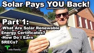 SRECs Part 1 - What Are Solar Renewable Energy Certificates? How Do I earn them?