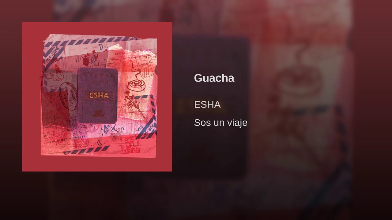 GUACHA - ESHA