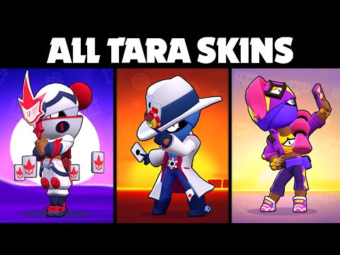 EVERY TARA SKIN | Brawl Stars Skin Spotlight