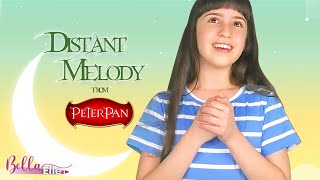 Bella Elle performs &quot;Distant Melody&quot; from Peter Pan
