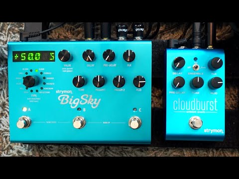 Strymon Cloudburst vs. Strymon BigSky Cloud Mode (do they sound the same?)