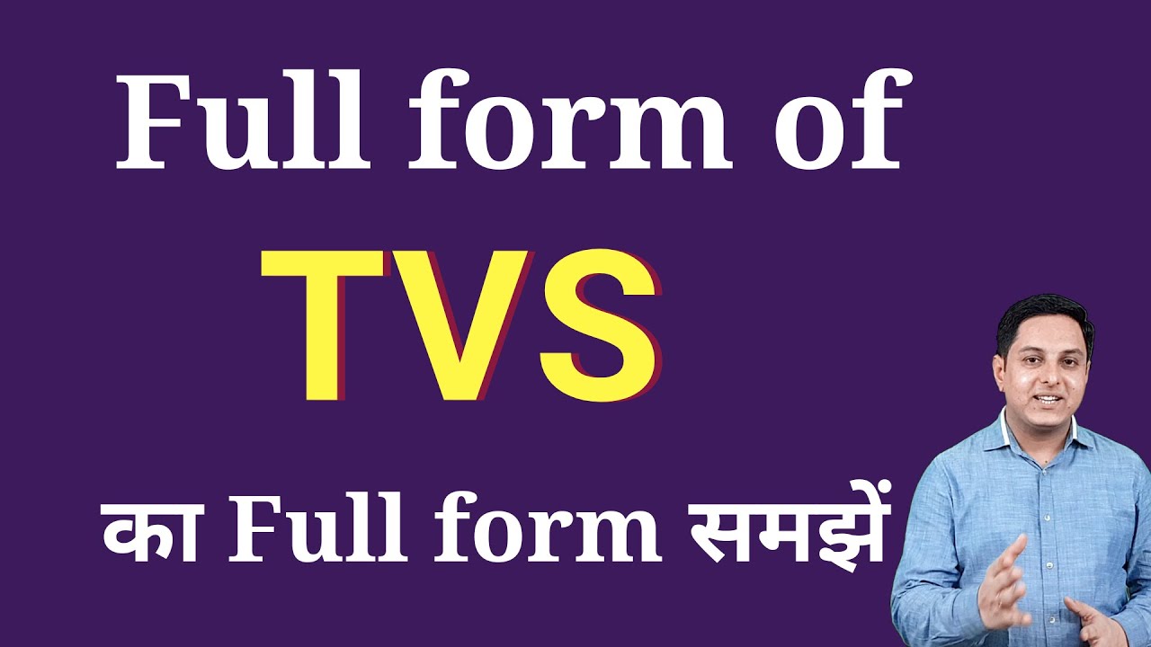 TVS full Form | full Form of TVS  | TVS ka full form Explained