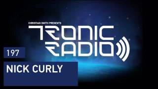 Tronic Podcast 197 with Nick Curly