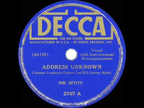 1939 HITS ARCHIVE: Address Unknown - Ink Spots