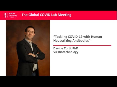 , title : 'Dr. Davide Corti: Tackling COVID-19 with Human Neutralizing Antibodies'