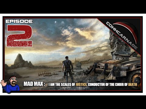 CohhCarnage Plays Mad Max - Episode 2