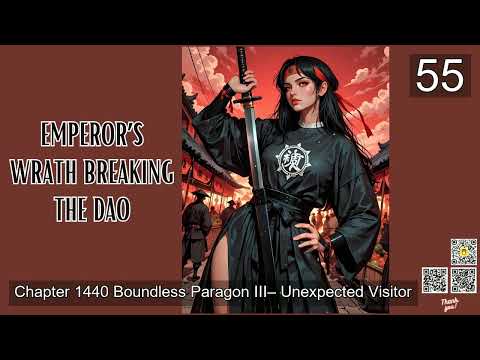 Emperor’s Wrath Breaking the Dao   Episode 55 Audio   Romantic Tales Audiobook
