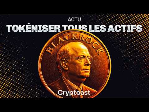 Il veut tokéniser 100 000 milliards de dollars d'actifs